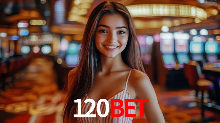 Welcome Bonus 120BET